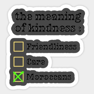 morocco kindness Sticker